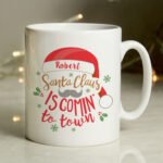 Personalised 'Santa Claus Is Comin' To Town' Ceramic Christmas Mug - Image 4