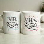 Personalised 'Mr Never Right' & 'Mrs Always Right' Ceramic Mug Set