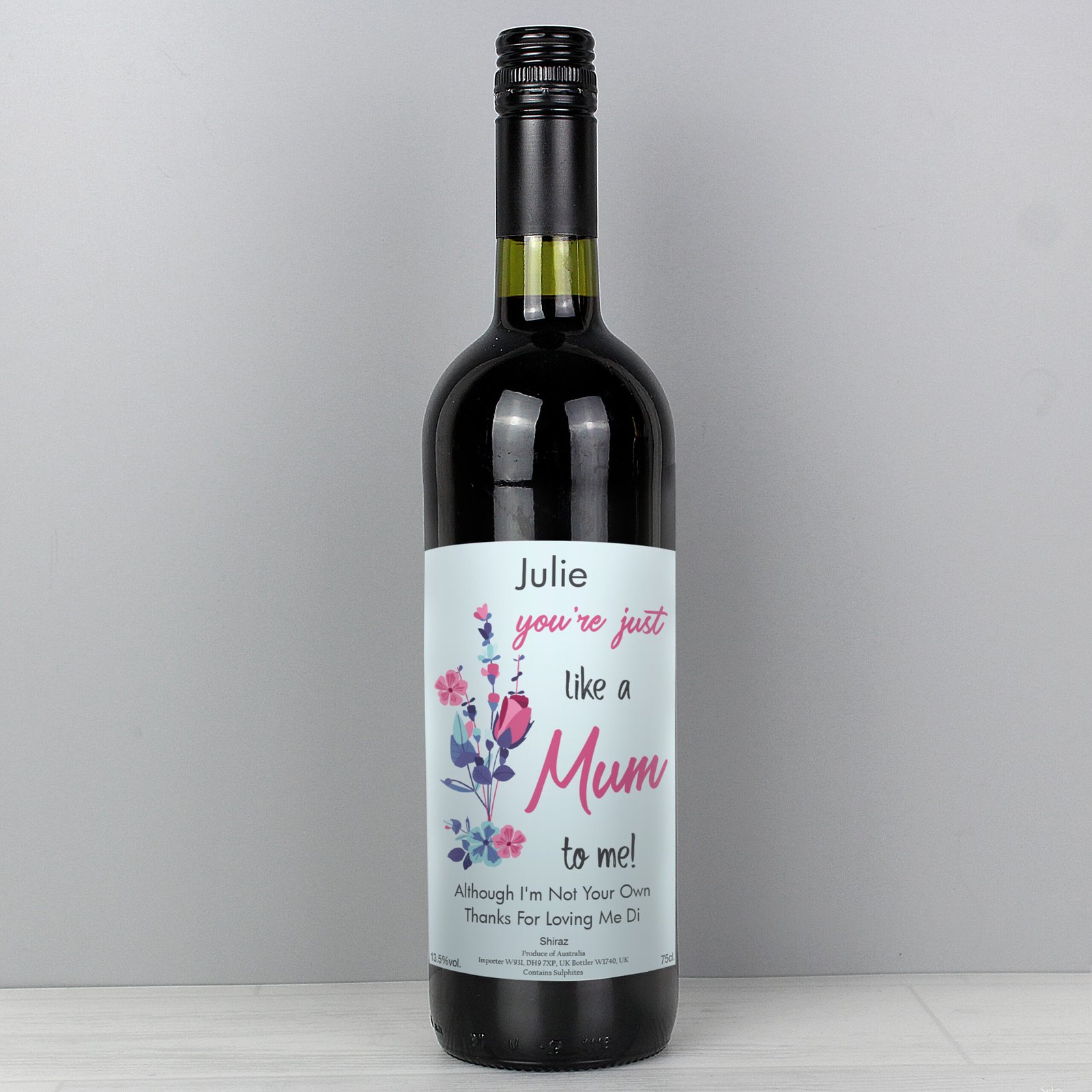 4004438 Personalised 'You're Just Like A Mum To Me' Bottle of Red Wine Personalised 'You're Just Like A Mum To Me' Bottle of Red Wine - Image 1