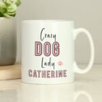 Personalised 'Crazy Dog Lady' Ceramic Mug - Image 3