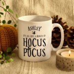 Personalised Halloween 'It's All Just A Bunch of Hocus Pocus' Ceramic Mug - Image 4