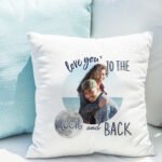 Personalised 'Love You To The Moon And Back' Photo Upload Filled Cushion - Image 4