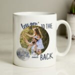 Personalised 'Love You To The Moon And Back' Photo Upload Ceramic Mug - Image 3