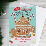 Personalised Gingerbread House Design 'Have A Sweet Christmas' Card