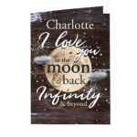 Personalised 'I Love You To The Moon & Back To Infinity & Beyond' Greeting Card - Image 4
