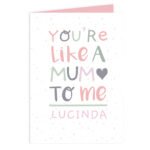 Personalised 'You're Like A Mum To Me' Heart Motif Card - Image 4