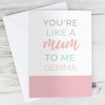 Personalised You're Like A Mum To Me' Card - Image 3