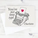 Personalised 'You're Just My Type' Typewriter Design Card - Image 4