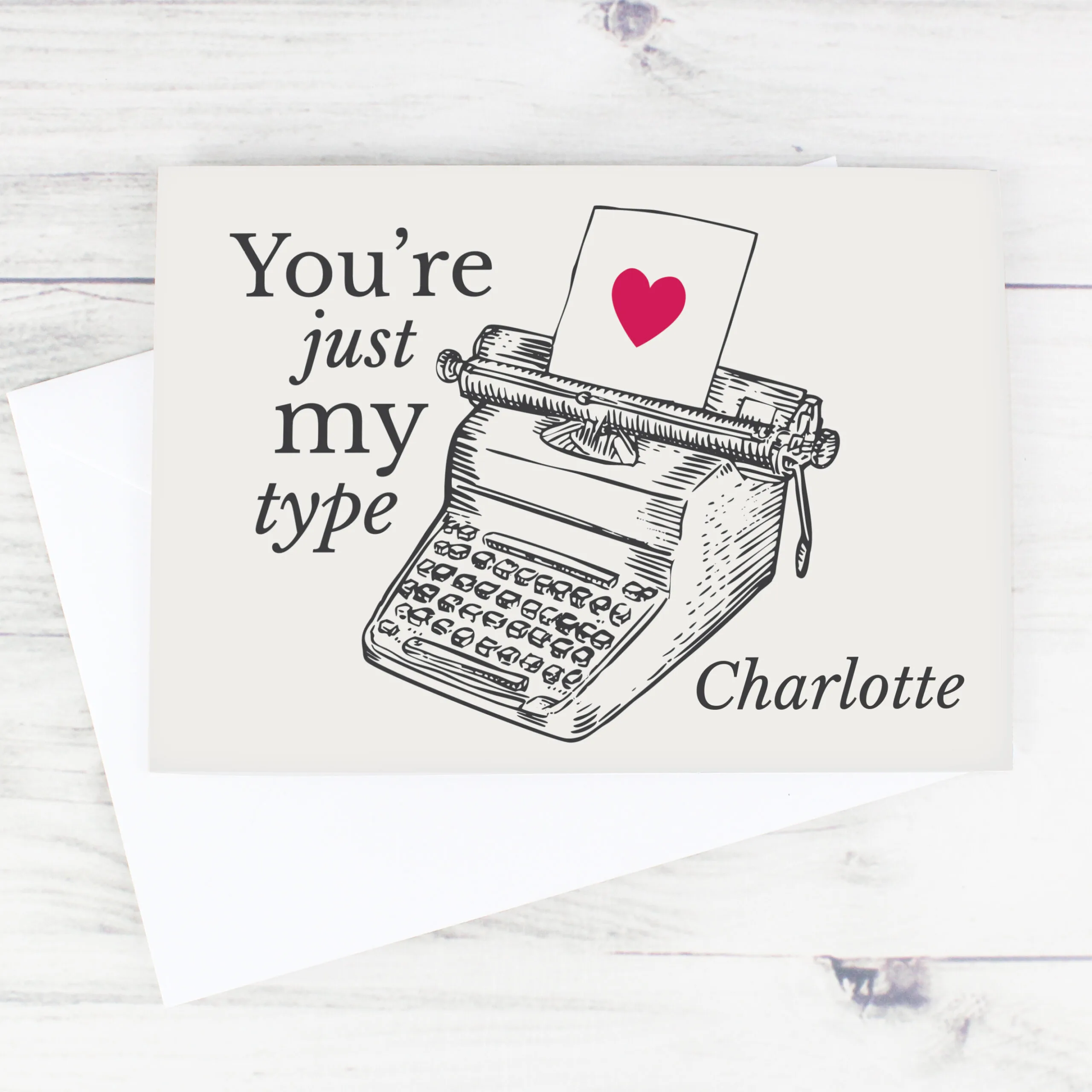 Personalised 'You're Just My Type' Typewriter Design Card - Image 4