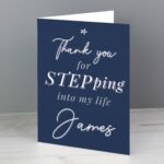 Personalised 'Thank You For STEPping Into My Life' Stepdad Card - Image 3