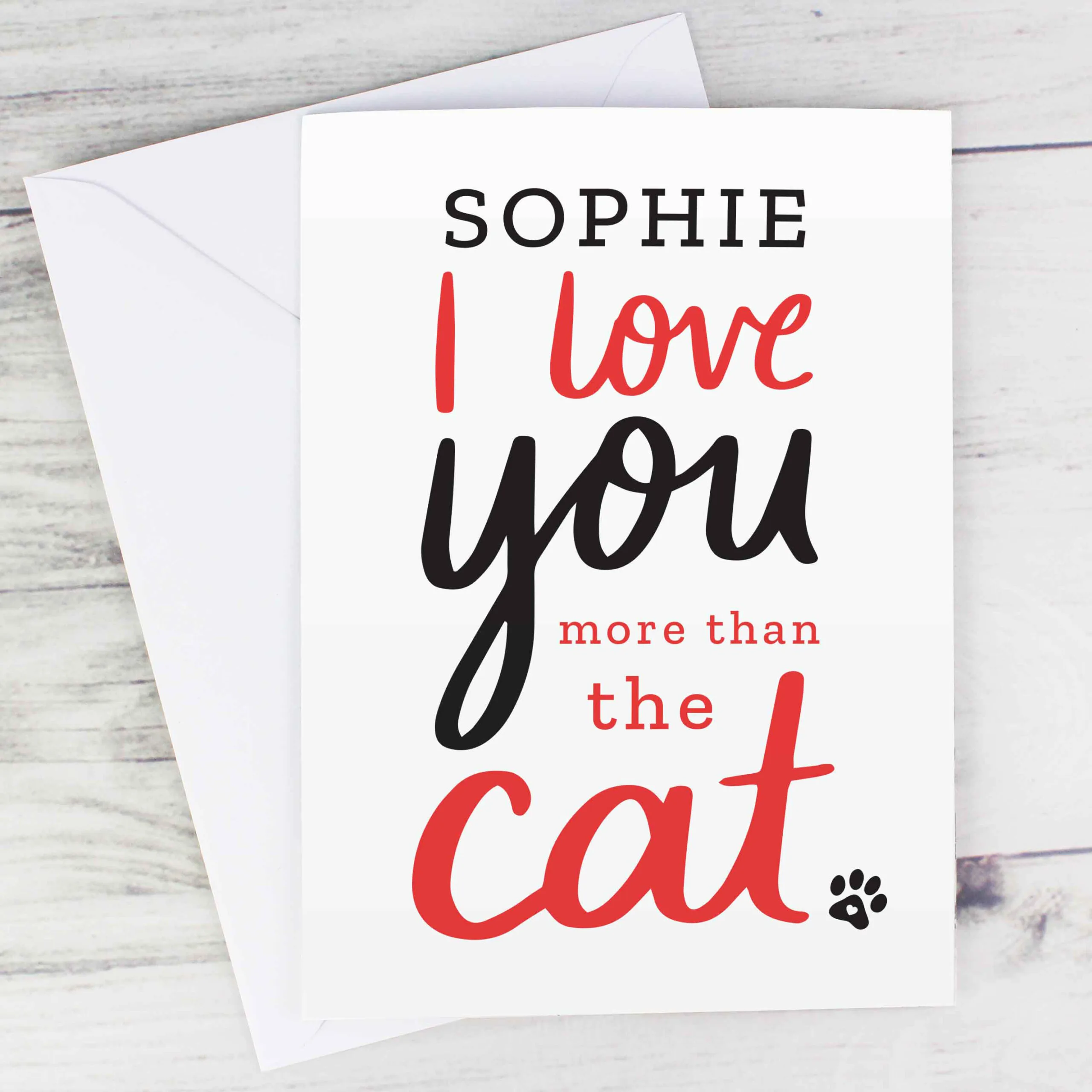 Personalised 'I Love You More Than The Cat' Card - Image 4