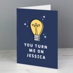 Personalised 'You Turn Me On' Lightbulb Design Card