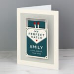 Personalised 'My Perfect Match' Card