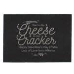 Personalised 'You're The Cheese To My Cracker' Slate Cheese Board - Image 4