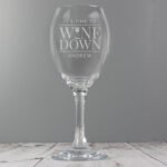 Personalised 'It's Time to Wine Down' Wine Glass - Image 4