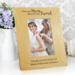 Personalised 'First My Mum, Forever My Friend' 4x6 Portrait Oak Finish Photo Frame - Image 3