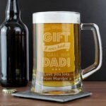 Personalised 'The Greatest Gift I Ever Had' Dad Pint Stern Glass Tankard - Image 3