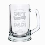 Personalised 'The Greatest Gift I Ever Had' Dad Pint Stern Glass Tankard - Image 5