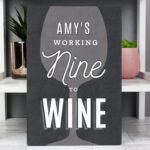 Personalised 'Working Nine To Wine' Aluminium Sign