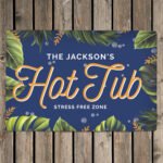Personalised 'Hot Tub' Aluminium Sign - Image 3
