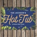 Personalised 'Hot Tub' Aluminium Sign - Image 3