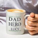 Personalised 'My Dad is My Hero' Ceramic Mug - Image 2