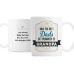Personalised 'Only The Best Dads Get Promoted To...' Ceramic Mug - Image 3