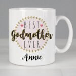Personalised 'Best Godmother Ever' Ceramic Mug - Image 2