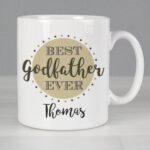 Personalised 'Best Godfather Ever' Ceramic Mug - Image 2