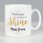 Personalised 'Thank You For Helping Me Shine' Teachers Ceramic Mug - Image 2