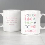 Personalised 'You're Like A Mum To Me' Heart Motif Ceramic Mug