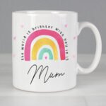 Personalised 'The World Is Brighter With You In It' Rainbow Design Ceramic Mug - Image 3