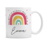 Personalised 'The World Is Brighter With You In It' Rainbow Design Ceramic Mug - Image 4
