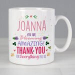 Personalised 'You Are Blooming Amazing' Ceramic Mug - Image 2