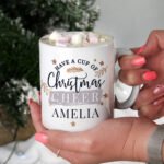 Personalised Have a Cup of Christmas Cheer' Ceramic Mug - Image 2