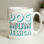 Personalised 'Dog Mum' Blue Spotty Design Ceramic Mug - Image 4