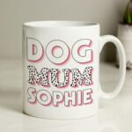 Personalised ‘Dog Mum’ Pink Spotty Design Ceramic Mug - Image 3