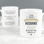 Personalised 'I Am Glad That You're My...' Ceramic Mug - Image 2
