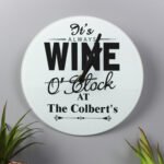 Personalised 'It's Always Wine O'Clock' Glass Wall Clock