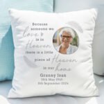 Personalised 'Because Someone We Love' Memorial Photo Upload Filled Cushion
