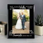 Personalised 'Dad...of All The Walks We've Taken Together' Wedding 5x7 Portrait Black Glass Photo Frame - Image 3