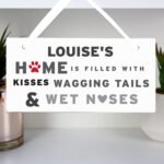 Personalised Dog 'Wagging Tails & Wet Noses' Hanging Wooden Sign