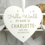 Personalised 'Hello World My Name Is' Large Hanging Wooden Heart Decoration