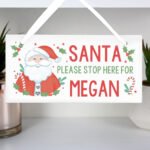 Personalised 'Santa Please Stop Here' Christmas Hanging Wooden Sign