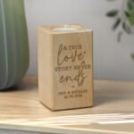 Personalised 'A True Love Story Never Ends' Wooden Tea Light Candle Holder - Image 3