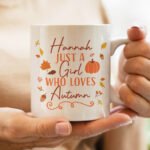 Personalised 'Just a Girl Who Loves Autumn' Ceramic Mug - Image 2