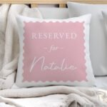 Personalised Name Only Pink 'Reserved For' Filled Cushion