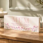 Personalised Any Message Floral Design Wooden Mum Ornament - Image 3