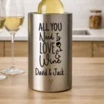 Personalised 'All You Need Is Love & Wine' Stainless Steel Wine Cooler