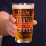 Personalised '100% Unfiltered Legend' Pint Glass - Image 2